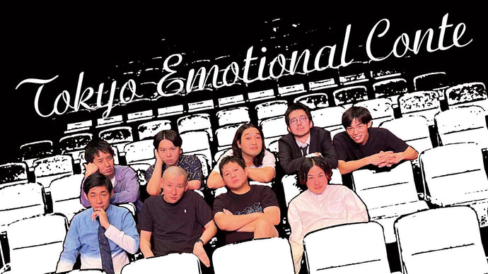 Tokyo Emotional Conte（8/24　14:30）